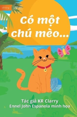 Cover of The Cat Book - Có m&#7897;t chú mèo...