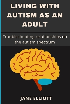 Book cover for Living with Autism as an Adult