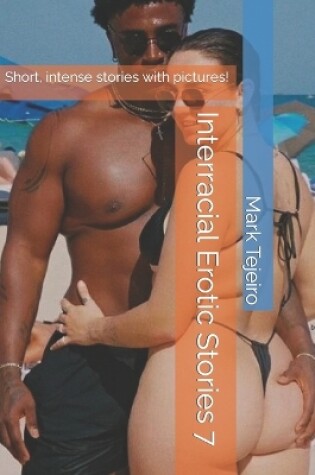 Cover of Interracial Erotic Stories 7