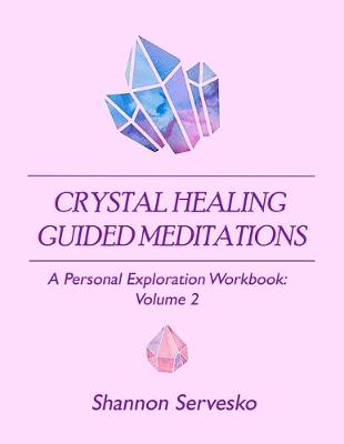 Book cover for Crystal Healing Guided Meditations