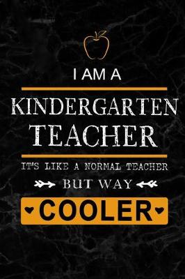 Book cover for I am a Kindergarten Teacher