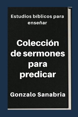 Book cover for Coleccion de sermones para predicar