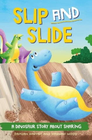 Cover of Slip and Slide