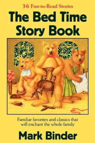 Cover of The Bed Time Story Book