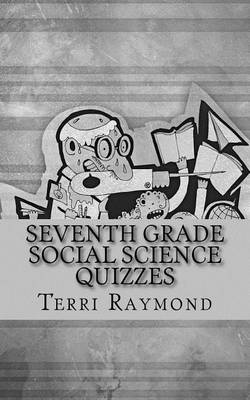 Book cover for Seventh Grade Social Science Quizzes