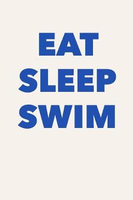 Book cover for Eat Sleep Swim
