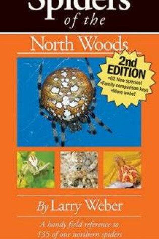 Cover of Spiders of the North Woods, Second Edition
