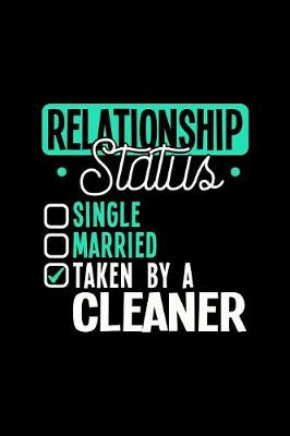 Book cover for Relationship Status Taken by a Cleaner