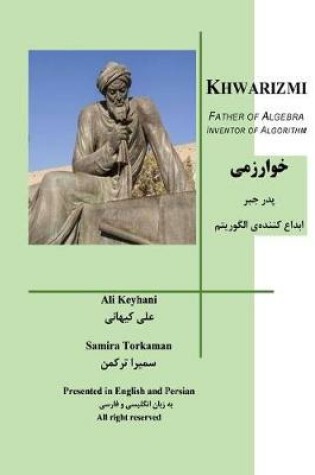 Cover of Khwarizmi Father of Algebra Inventor of Algorithm