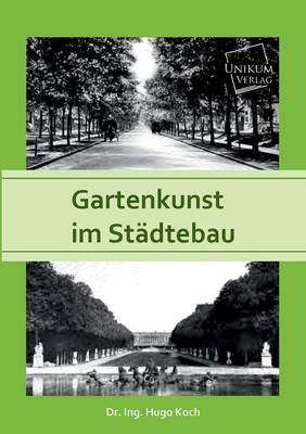 Book cover for Gartenkunst Im Stadtebau