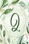 Book cover for Notebook 6"x9" - Letter Q - Green Gold Floral Design