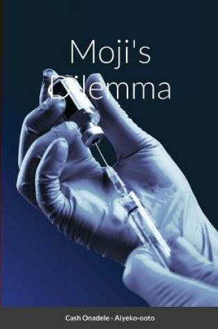 Cover of Moji's Dilemma