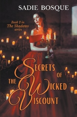 Cover of Secrets of the Wicked Viscount