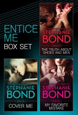 Book cover for Stephanie Bond Bundle/Cover Me/My Favourite Mistake/The Truth About Shoes And Men