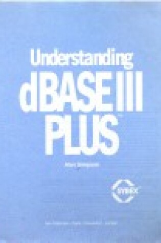 Cover of Understanding dBase III Plus