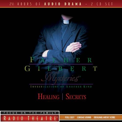 Book cover for Father Gilbert Mysteries Vol. 2: Healing/Secrets