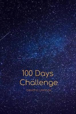 Book cover for 100 Days Journal Weight Loss Challenge for Beginners