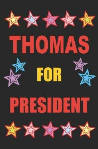 Cover of Thomas for President