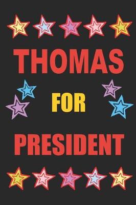 Book cover for Thomas for President