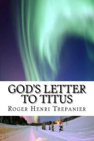 Cover of God's Letter To Titus