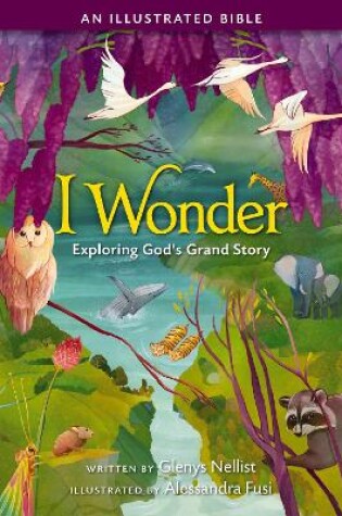 Cover of I Wonder: Exploring God's Grand Story