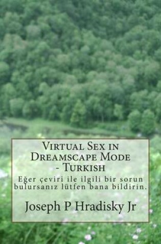 Cover of Virtual Sex in Dreamscape Mode - Turkish