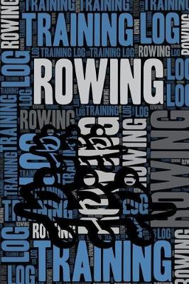 Book cover for Rowing Training Log and Diary