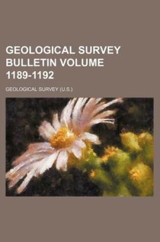 Cover of Geological Survey Bulletin Volume 1189-1192