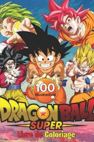 Cover of Dragon Ball Super livre de coloriage