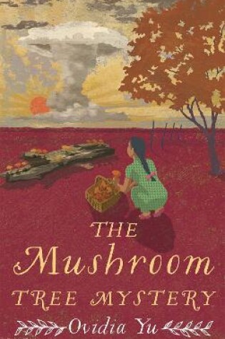 Cover of The Mushroom Tree Mystery