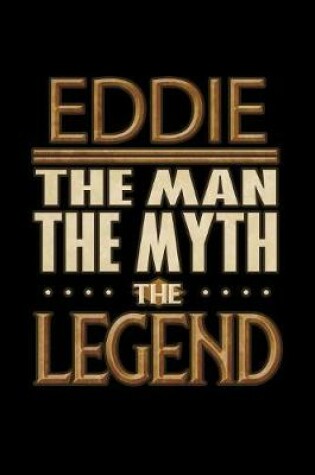 Cover of Eddie The Man The Myth The Legend