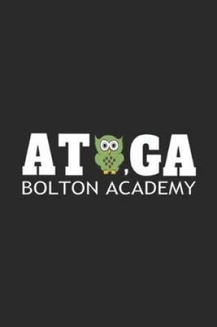 Cover of AT, GA Bolton Academy