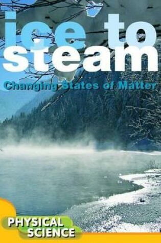 Cover of Ice to Steam