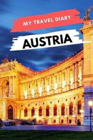 Cover of My Travel Diary AUSTRIA