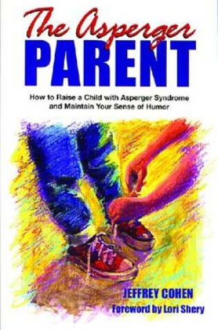 Cover of The Asperger Parent
