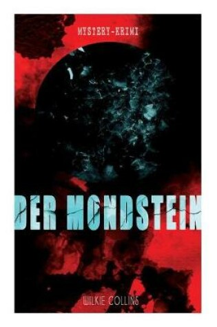 Cover of Der Mondstein (Mystery-Krimi)