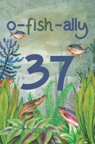 Cover of Ofishally 37