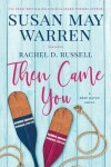 Book cover for Then Came You