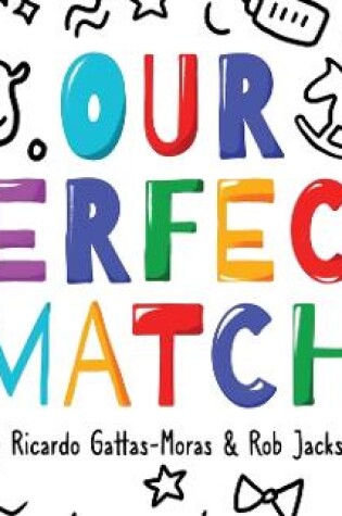 Cover of Our Perfect Match