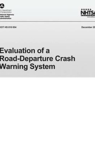 Cover of Evaluation of Road-Department Crash Warning System
