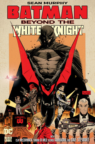 Cover of Batman: Beyond the White Knight