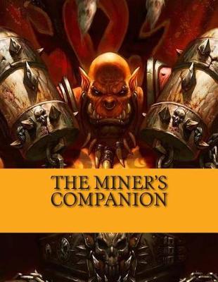 Book cover for The Miner's Companion