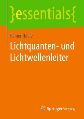 Cover of Lichtquanten- und Lichtwellenleiter