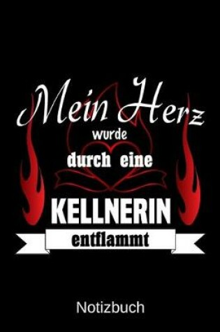 Cover of Mein Herz wurde durch eine Kellnerin entflammt