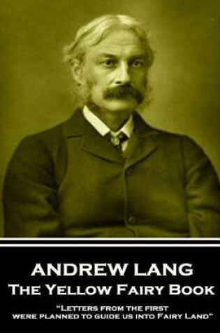Cover of Andrew Lang - The Yellow Fairy Book