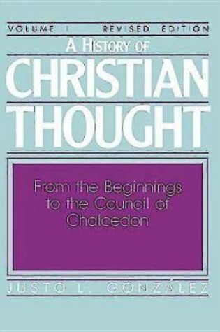 Cover of A History of Christian Thought Volume I