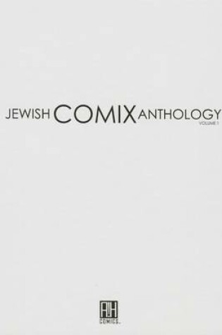 Cover of Jewish Comix Anthology: Volume 1