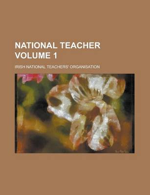 Book cover for National Teacher Volume 1