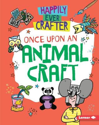 Book cover for Once Upon an Animal Craft