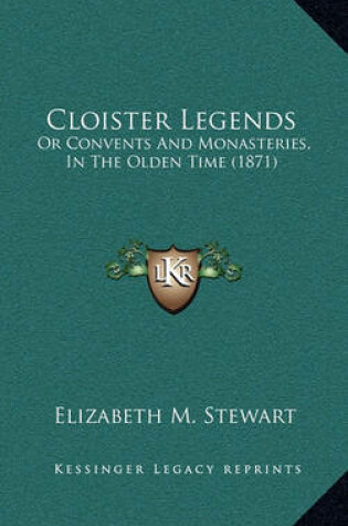 Cover of Cloister Legends